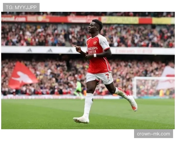 萨卡状态火热，技术与速度助球队冲击新高峰